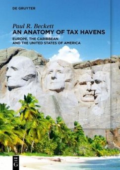 An Anatomy of Tax Havens - Beckett, Paul R.