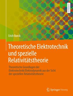 Theoretische Elektrotechnik und spezielle Relativitätstheorie - Boeck, Erich