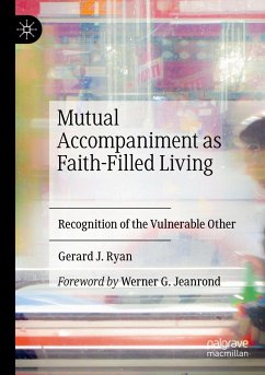 Mutual Accompaniment as Faith-Filled Living - Ryan, Gerard J.
