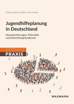 Jugendhilfeplanung in Deutschland - Pudelko, Julia;Oettler, Philipp-Emanuel