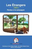 Les Étrangers - Book 3 - Perdus à la campagne Les Étrangers - Book 3 - Perdus à la campagne