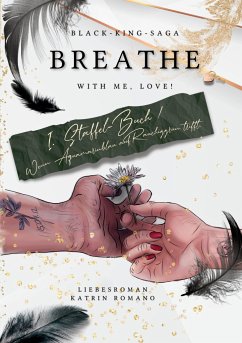 Breathe with me, love! - Romano, Katrin