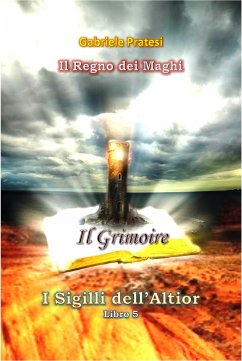 I Sigilli dell'Altior 5 (eBook, ePUB) - Gabriele, Pratesi