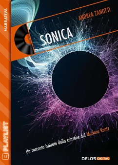 Sonica (eBook, ePUB) - Zanotti, Andrea