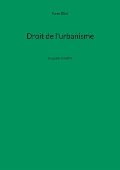 Droit de l'urbanisme (eBook, ePUB) - Zlitni, Fares