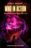 The Mind in Action (eBook, ePUB)