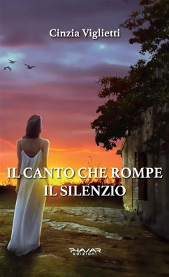 Cover Il canto che rompe il silenzio (eBook, ePUB)