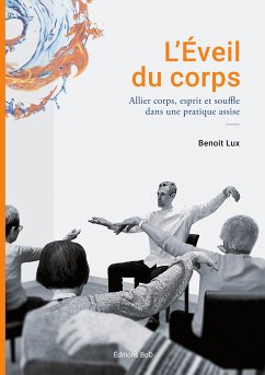 L'Eveil du corps (eBook, ePUB) - LUX, Benoit