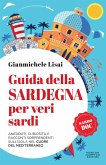 Guida della Sardegna per veri sardi (eBook, ePUB)