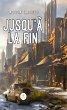 Jusqu'à la fin (eBook, ePUB) - Bild 1