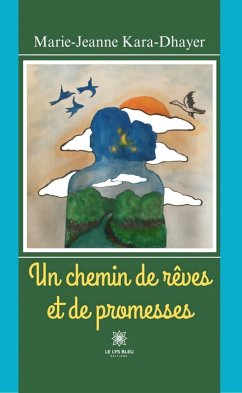 Un chemin de rêves et de promesses (eBook, ePUB) Cover Un chemin de rêves et de promesses (eBook, ePUB)