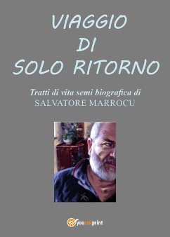 Viaggio di solo ritorno (eBook, ePUB) - Marrocu, Salvatore