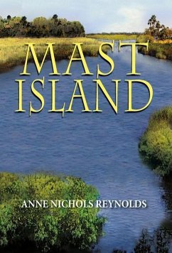 Mast Island - Reynolds, Anne Nichols