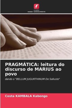 PRAGMÁTICA: leitura do discurso de MARIUS ao povo - Kambala Kabongo, Costa