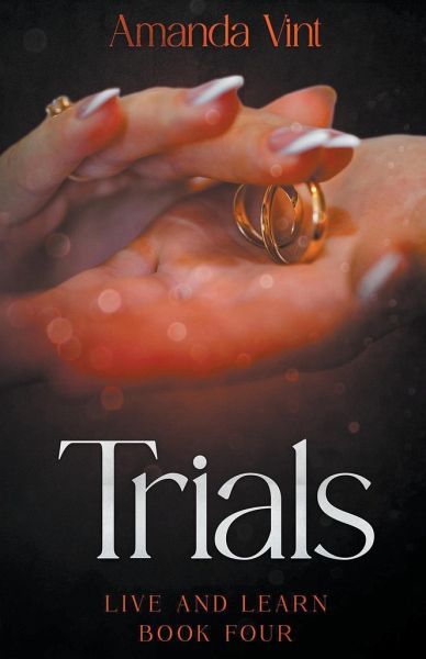 Trials - Live and Learn, Book Four Trials - Live and Learn, Book Four