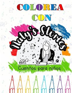 Colorea con Naty's Stories - Brines, Nathalia