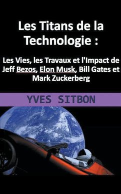 Les Titans de la Technologie - Sitbon, Yves