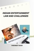 Indian Entertainment Law and Challenges