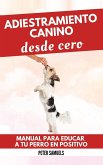 Adiestramiento Canino desde Cero