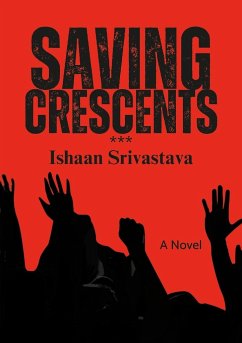 Saving Crescents - Srivastava, Ishaan; Branss, Aiden