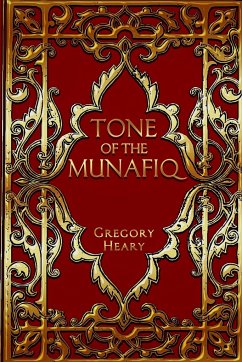 Tone of the Munafiq - Heary, Gregory