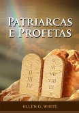 Patriarcas e Profetas