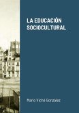 LA EDUCACIÓN SOCIOCULTURAL