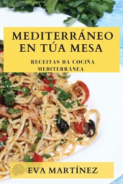 Mediterráneo en Túa Mesa - Martínez, Eva