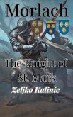 Morlach The Knight of St. Mark