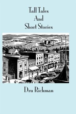 Tall Tales and Short Stories: Deluxe - Richman, Dru