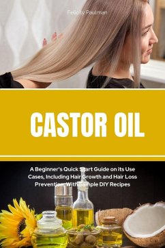 Castor Oil - Paulman, Felicity