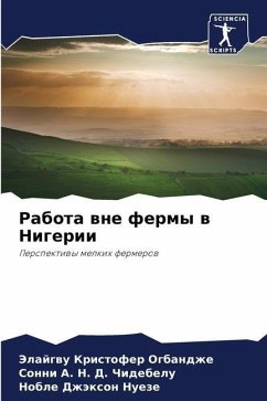 Rabota wne fermy w Nigerii - Ogbandzhe, Jelajgwu Kristofer;Chidebelu, Sonni A. N. D.;Nueze, Noble Dzhäxon