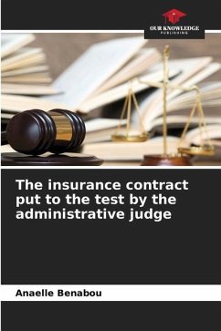 The insurance contract put to the test by the administrative judge - Benabou, Anaelle