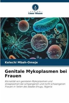 Genitale Mykoplasmen bei Frauen - Mbah-Omeje, Kelechi