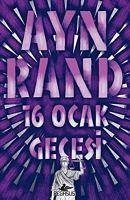 16 Ocak Gecesi - Rand, Ayn