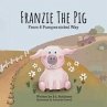 Franzie the Pig From 6 Pumpernickel Way - Bild 1