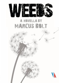 Weeds - Bolt, Marcus