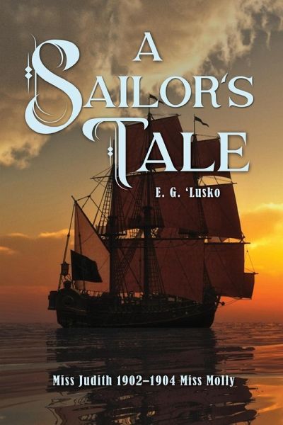 A Sailor's Tale A Sailor's Tale