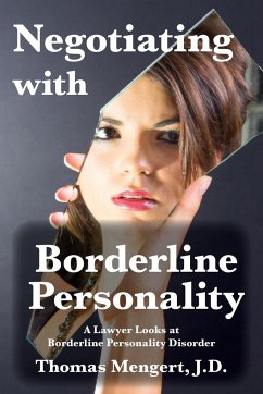 Negotiating with Borderline Personality - Mengert, Thomas