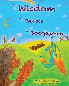 The Wisdom of Beasts and Boogeymen - Deters, Allen (Pud)