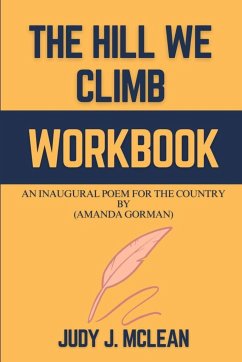 The Hill We Climb Workbook - McLean, Judy J.