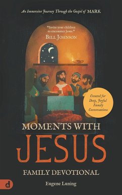 Moments with Jesus Family Devotional - Luning, Eugene