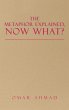 The Metaphor Explained, Now What? - Bild 1