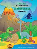 The Case of the Missing Dinosaur Egg