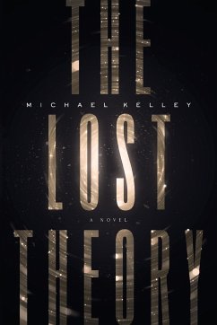 The Lost Theory - Kelley, Michael