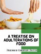 A Treatise on Adulterations of Food,... - Bild 1