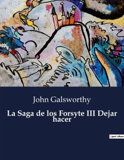 Cover La Saga de los Forsyte III Dejar hacer