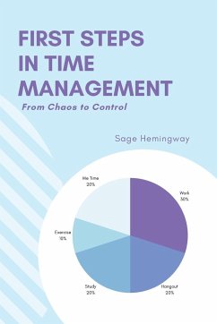 First Steps in Time Management - Hemingway, Sage