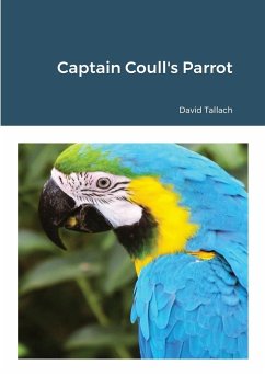 Captain Coull's Parrot - Tallach, David