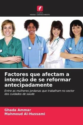 Factores que afectam a intenção de se reformar antecipadamente